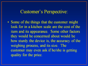 Customer’s Perspective