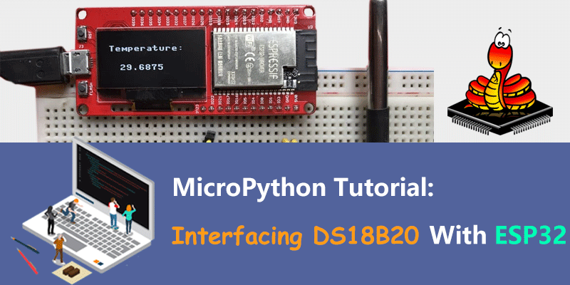 MicroPython-ESP32-Tutorial-Interfazing-DS18B20