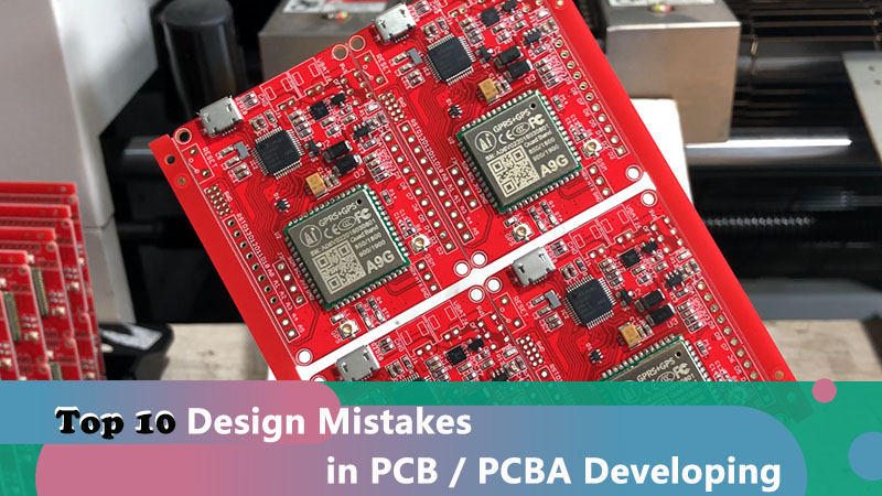 10-Common-Mistakes-In-PCB-PCBA-Design