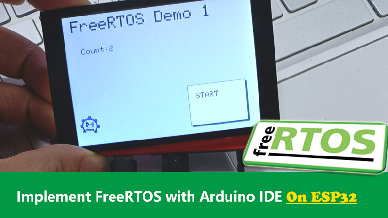 Demos-FreeRTOS-with-Arduino-IDE-on-ESP32