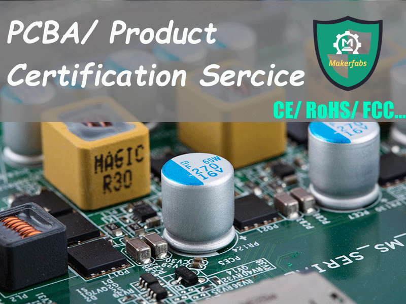 PCBA/ Servicio de Certificación de Productos