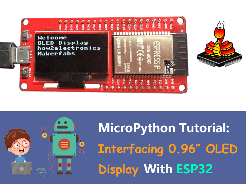 MicroPython ESP32 Tutorial - Interfacing 0.96 Inch OLED Display