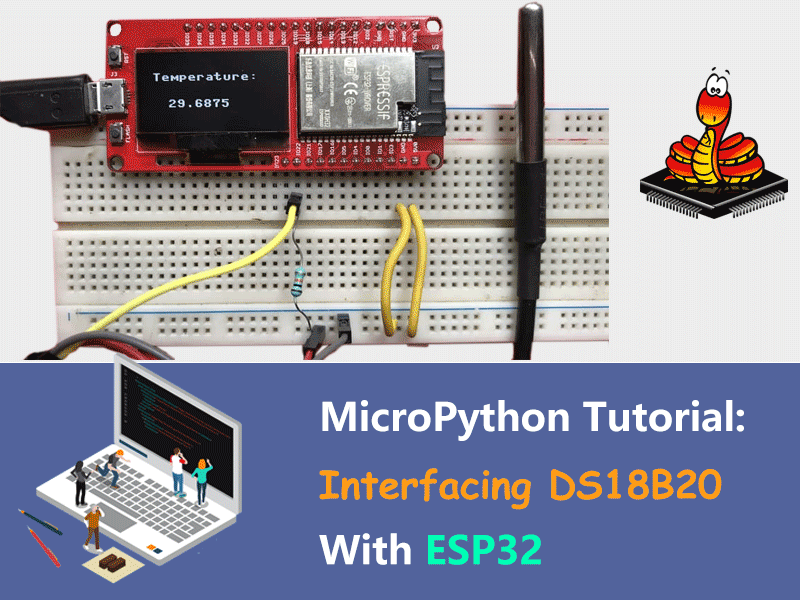 MicroPython ESP32 Tutorial - Interfacing DS18B20