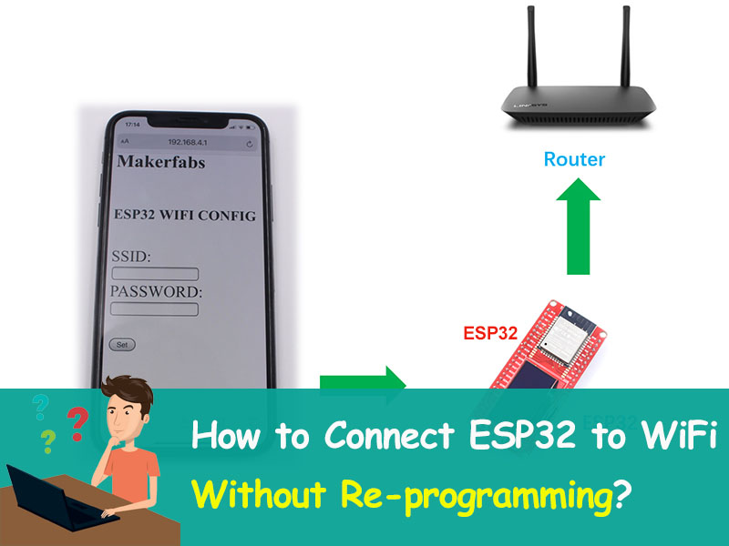 ¿Cómo conectar ESP32 a WiFi sin programación?