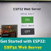 Introducción a ESP32: ESP32 Web Server