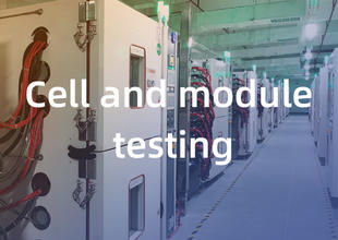 Test de cellules et de modules de batterie Solutions sur mesure