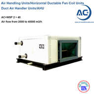 Horizontal Air Handling Units  Ductable Fan Coil Units