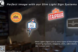 Perfect image with our Slim Light Sign Systems