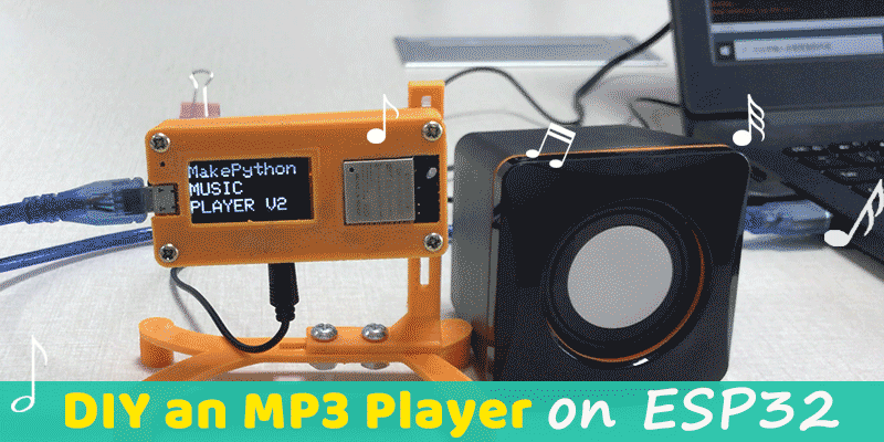 DIY-An-MP3-Player-On-ESP32-1