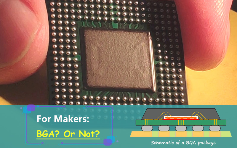 For-Makers-BGA-or-Not-1