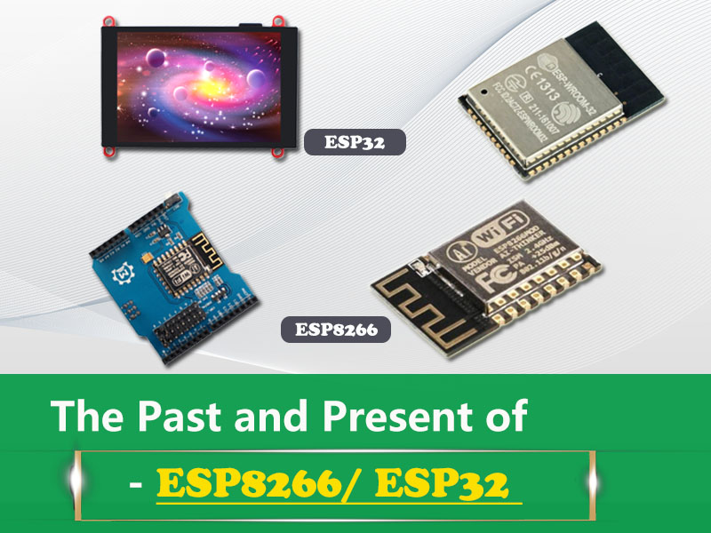 ESP Series: ESP8266/ ESP32 Related