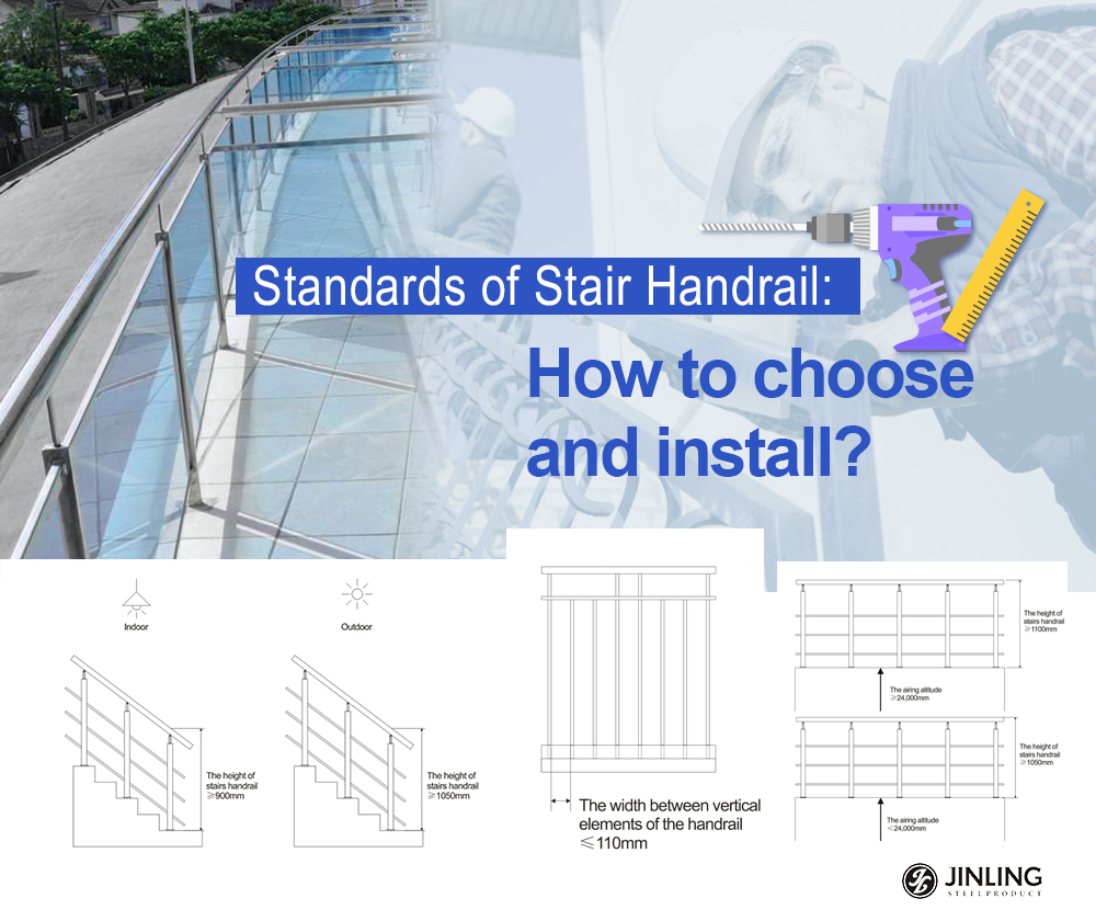 Standards of Stair Handrail: How to choose and install?