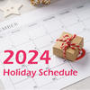 2024 Holiday Schedule 