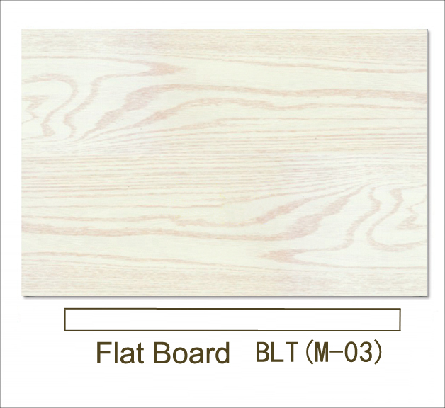 flat board BLT(M-03)