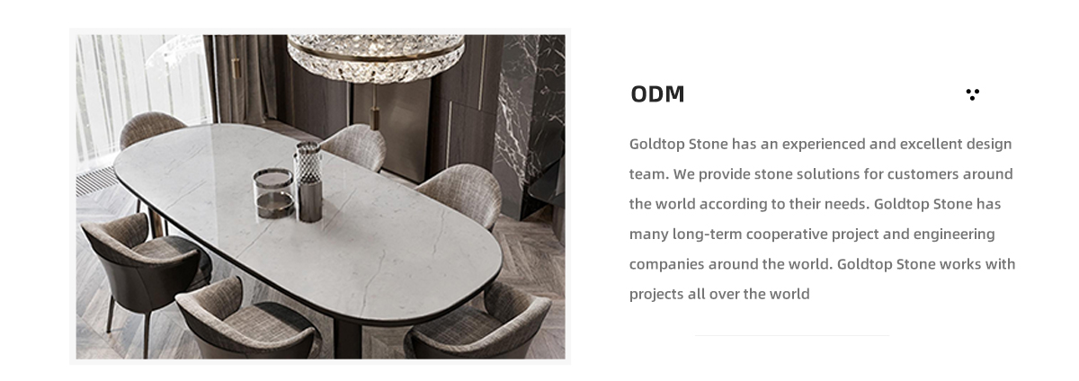 Goldtop Stone cuenta con un experimentado y excelente equipo de diseño. Proporcionamos soluciones de piedra para clientes de todo el mundo de acuerdo con sus necesidades. Goldtop Stone tiene muchos proyectos cooperativos a largo plazo y empresas de ingeniería en todo el mundo. Goldtop Stone trabaja con proyectos en todo el mundo