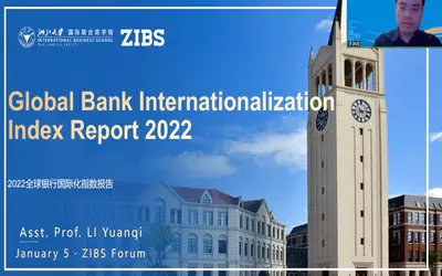 ZIBS视界丨李渊琦：2022全球银行国际化指数